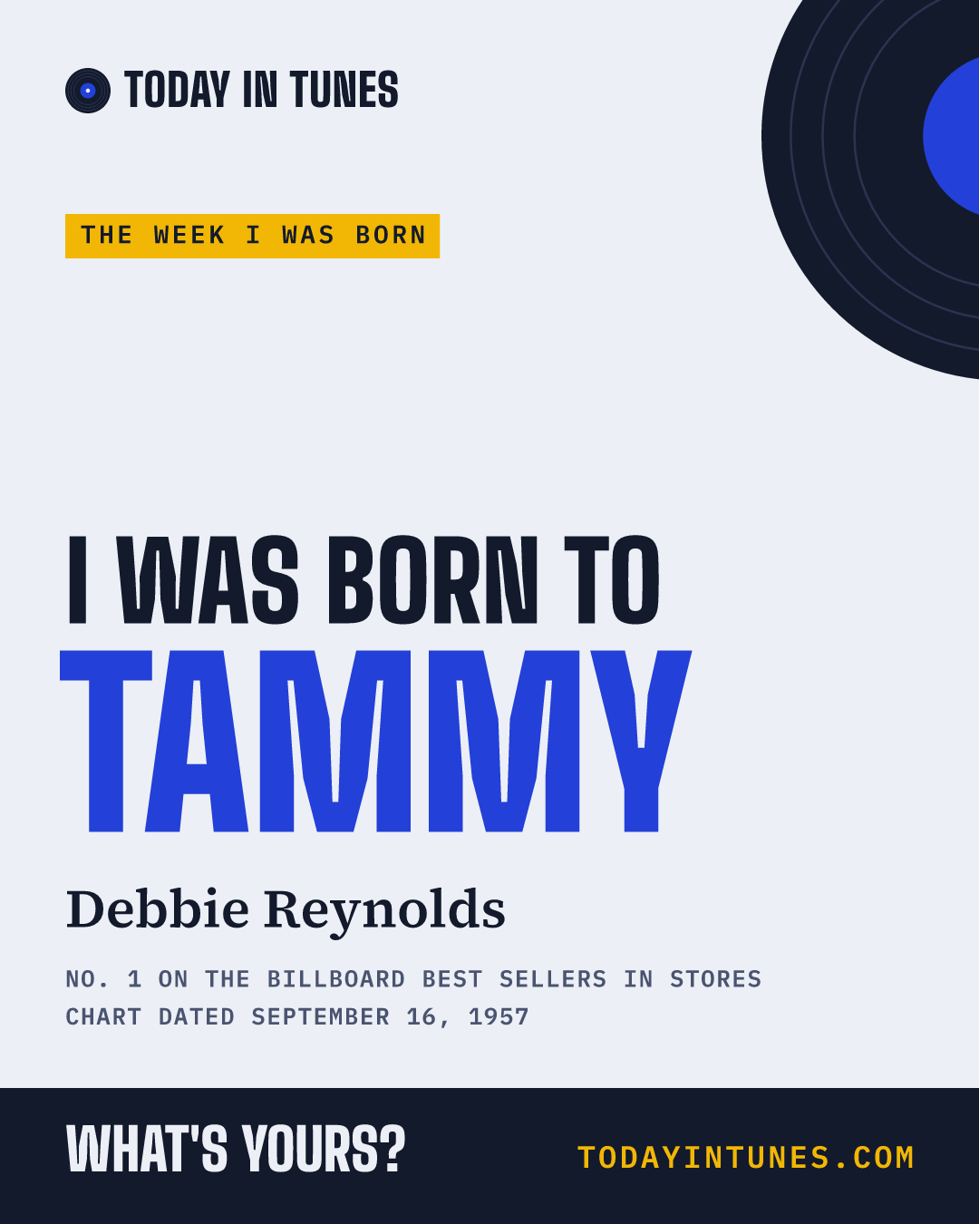 I was born to Tammy, by Debbie Reynolds