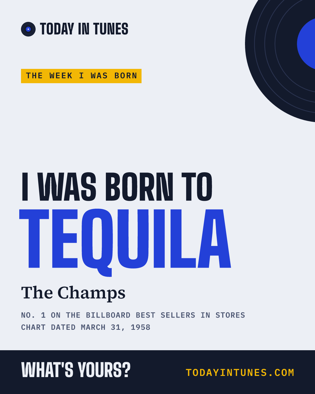 I was born to Tequila, by The Champs