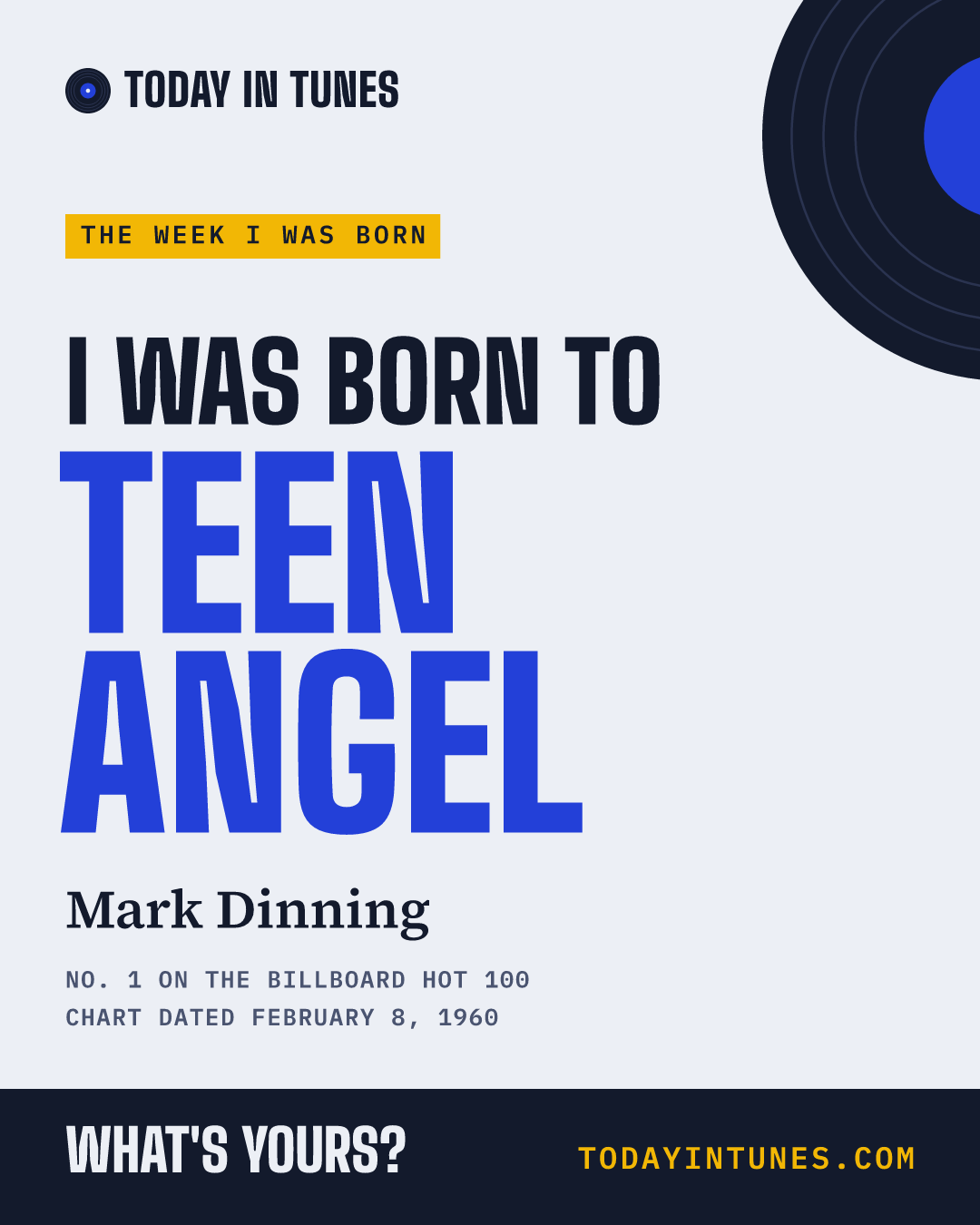 I was born to Teen Angel, by Mark Dinning