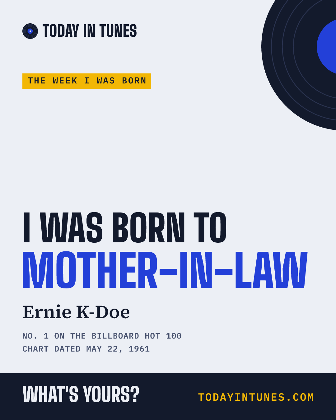 I was born to Mother-in-Law, by Ernie K-Doe