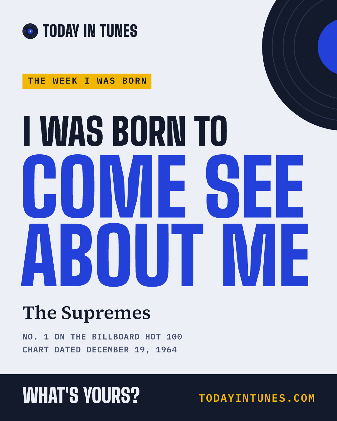 I was born to Come See About Me, by The Supremes