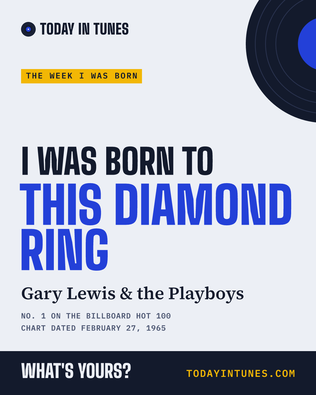I was born to This Diamond Ring, by Gary Lewis & the Playboys
