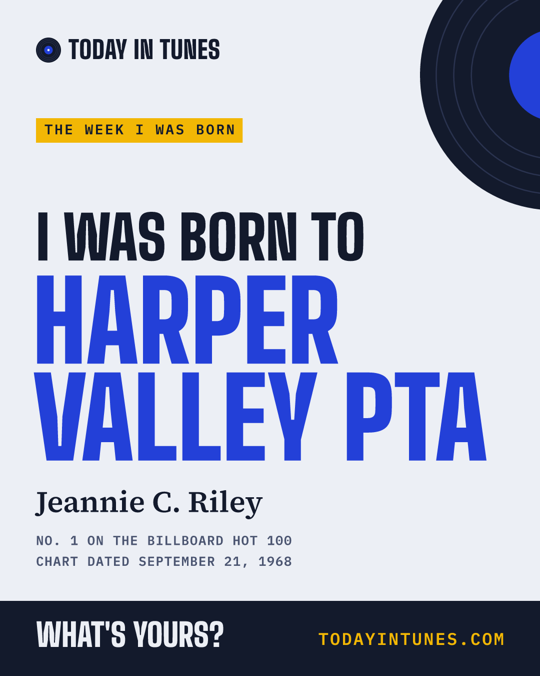 I was born to Harper Valley PTA, by Jeannie C. Riley