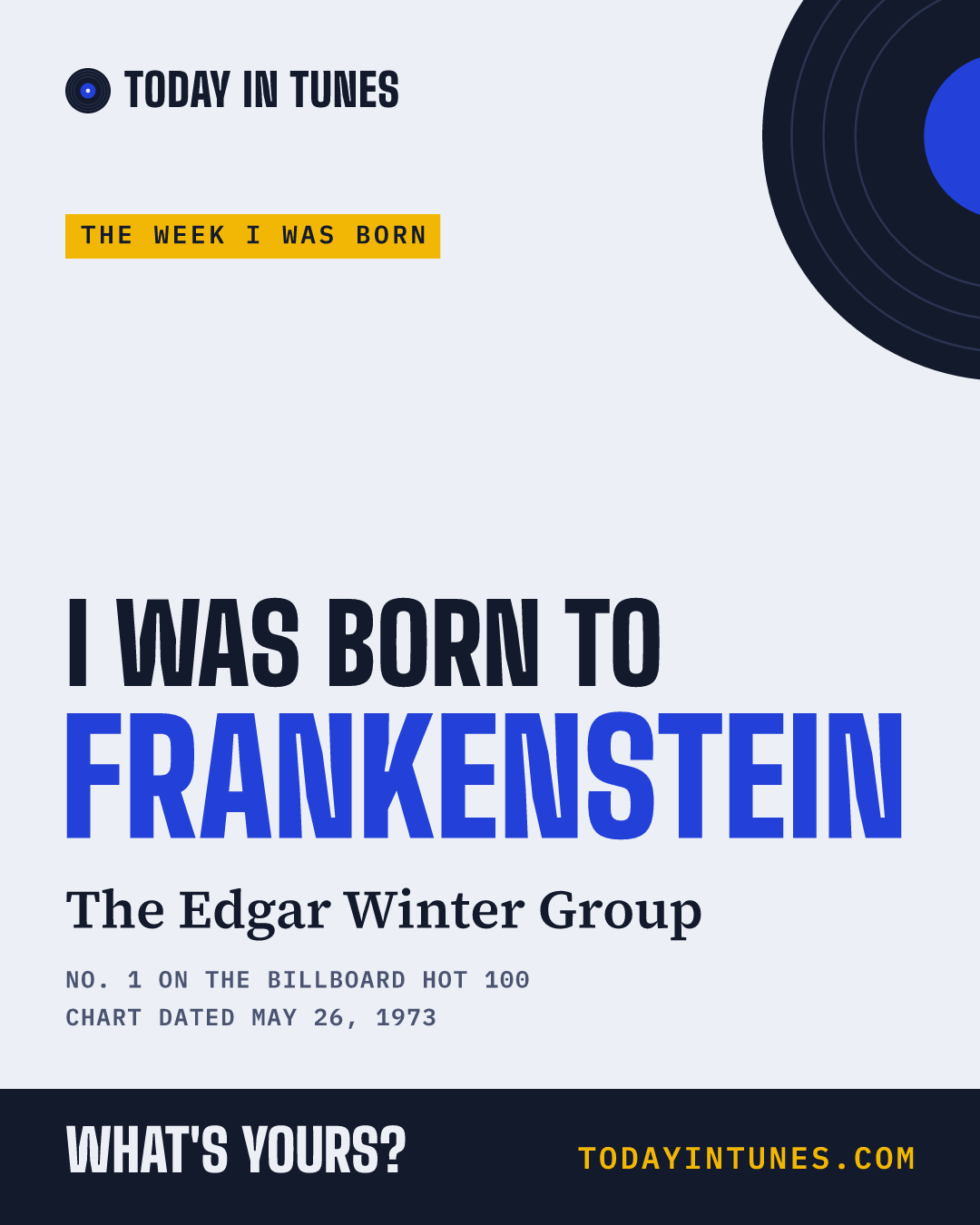 I was born to Frankenstein, by The Edgar Winter Group