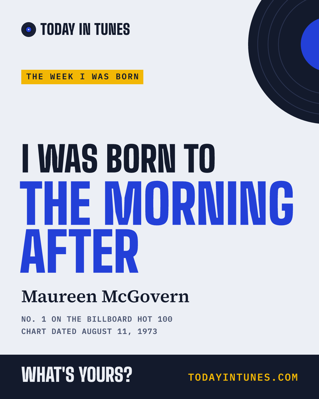 I was born to The Morning After, by Maureen McGovern