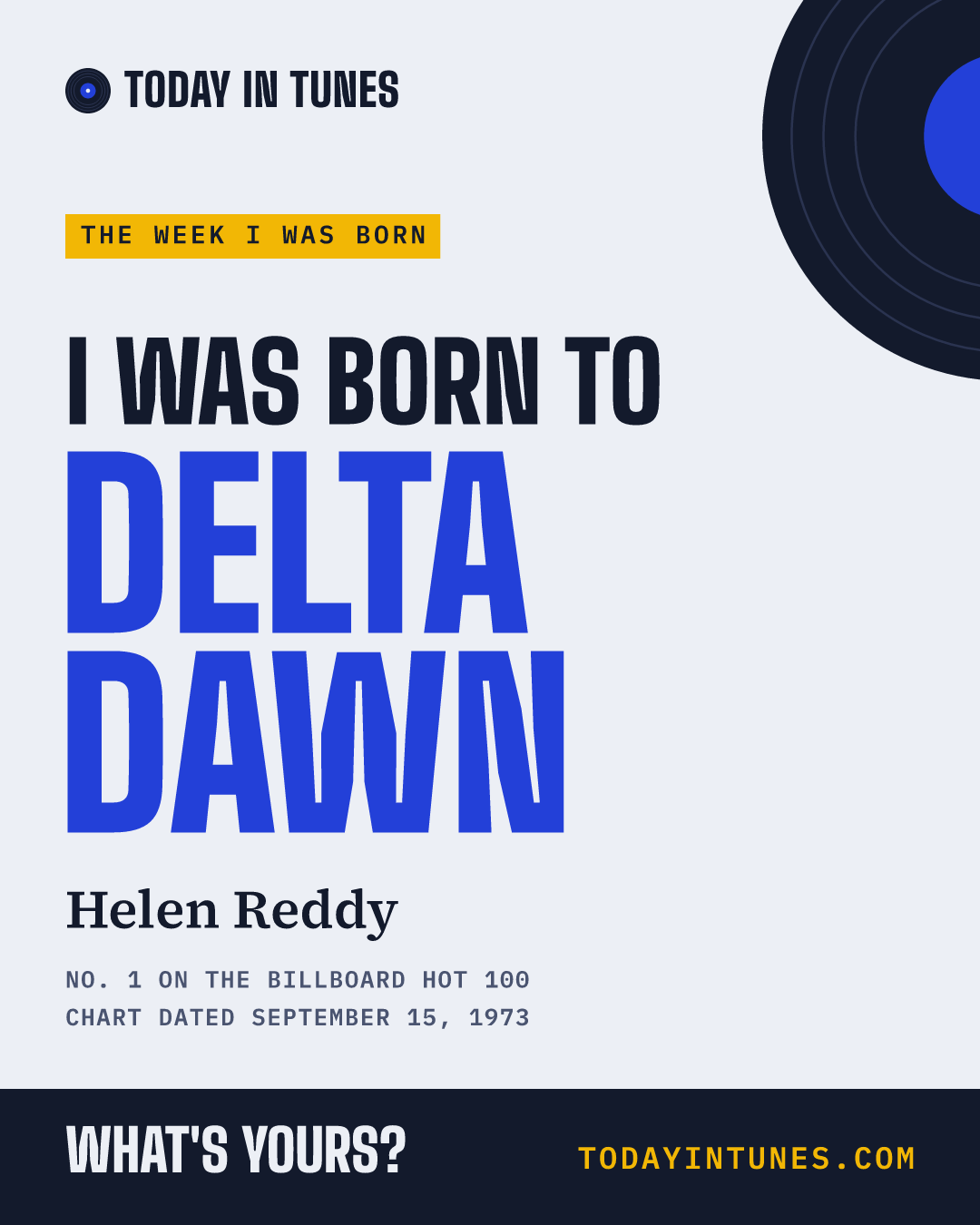 I was born to Delta Dawn, by Helen Reddy