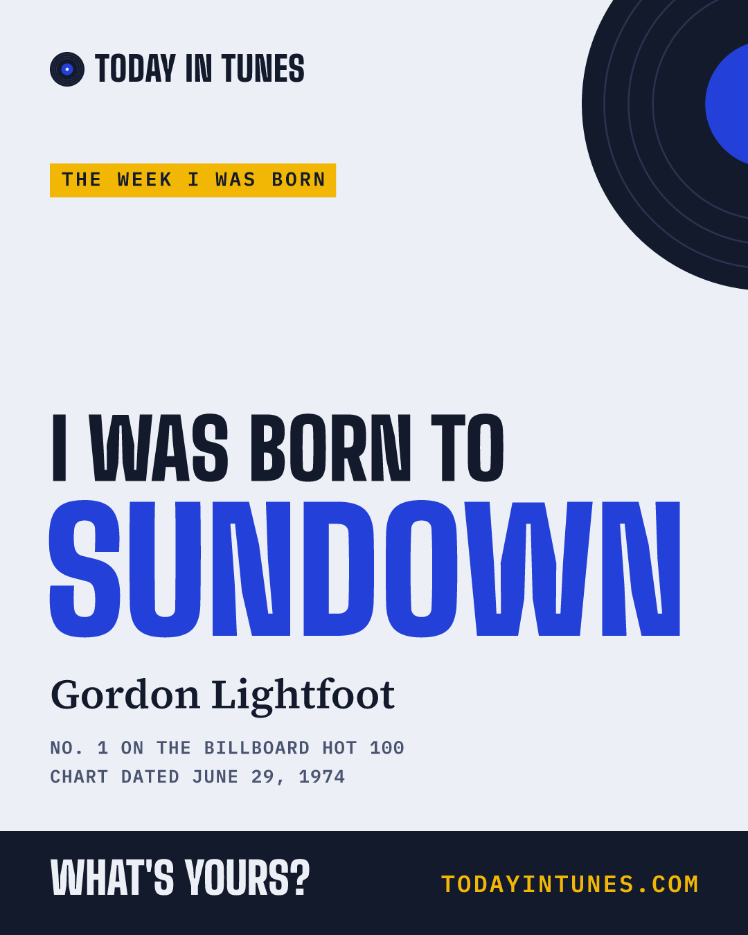 I was born to Sundown, by Gordon Lightfoot