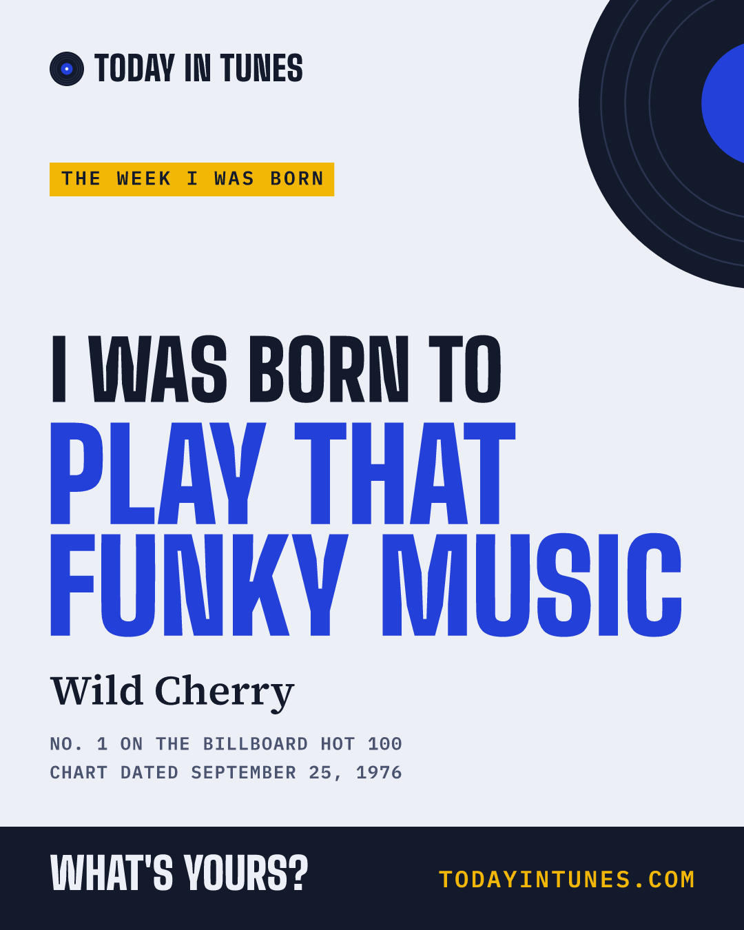 I was born to Play That Funky Music, by Wild Cherry