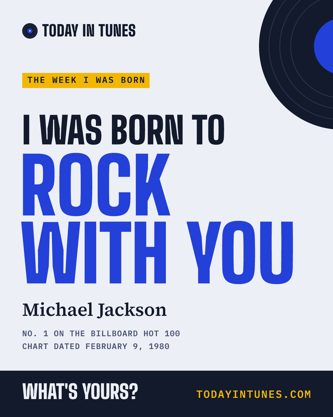 I was born to Rock with You, by Michael Jackson