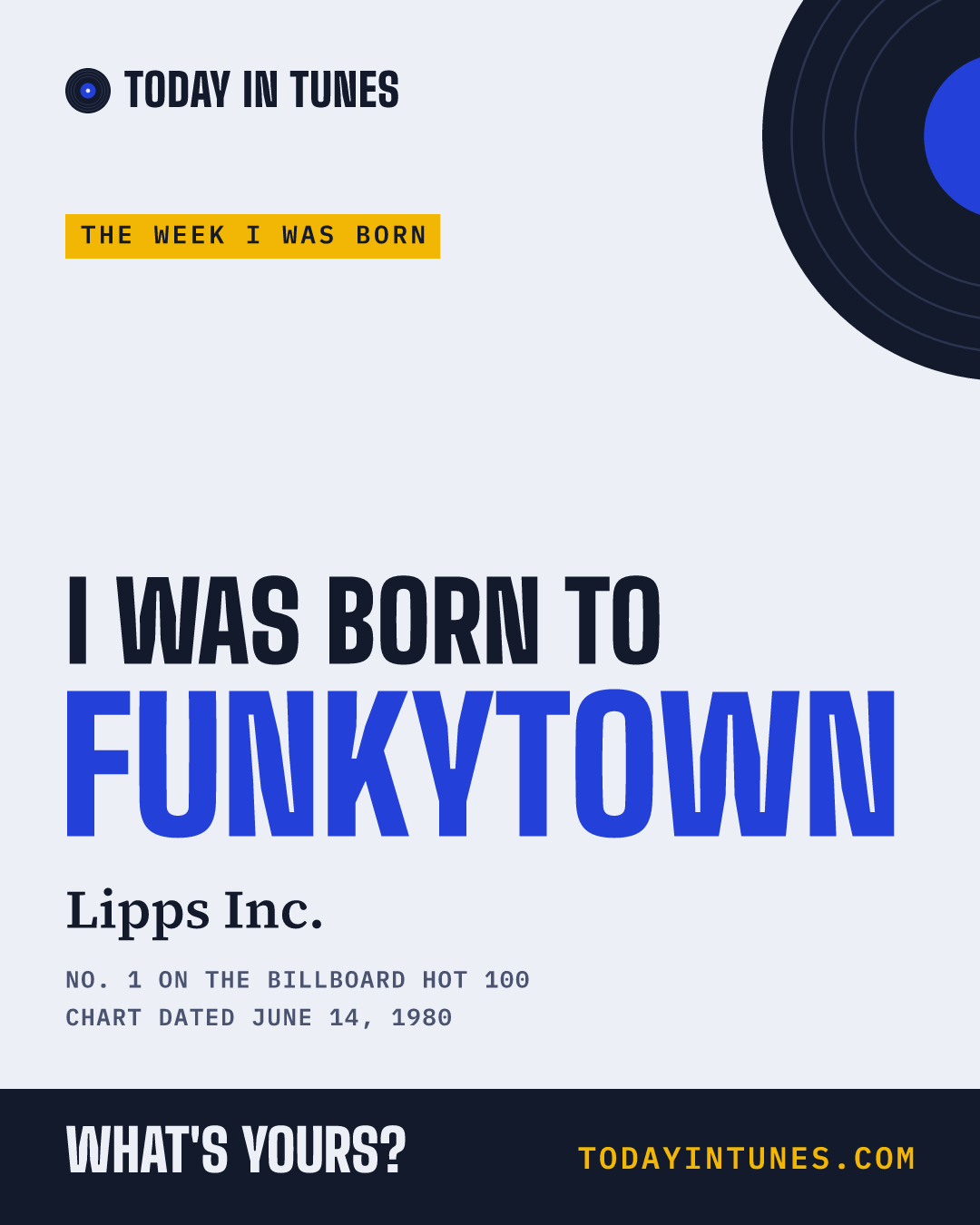 I was born to Funkytown, by Lipps Inc.