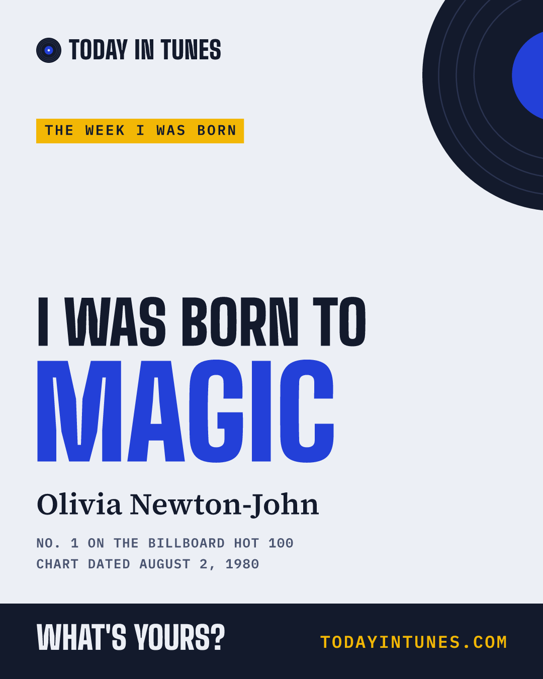 I was born to Magic, by Olivia Newton-John