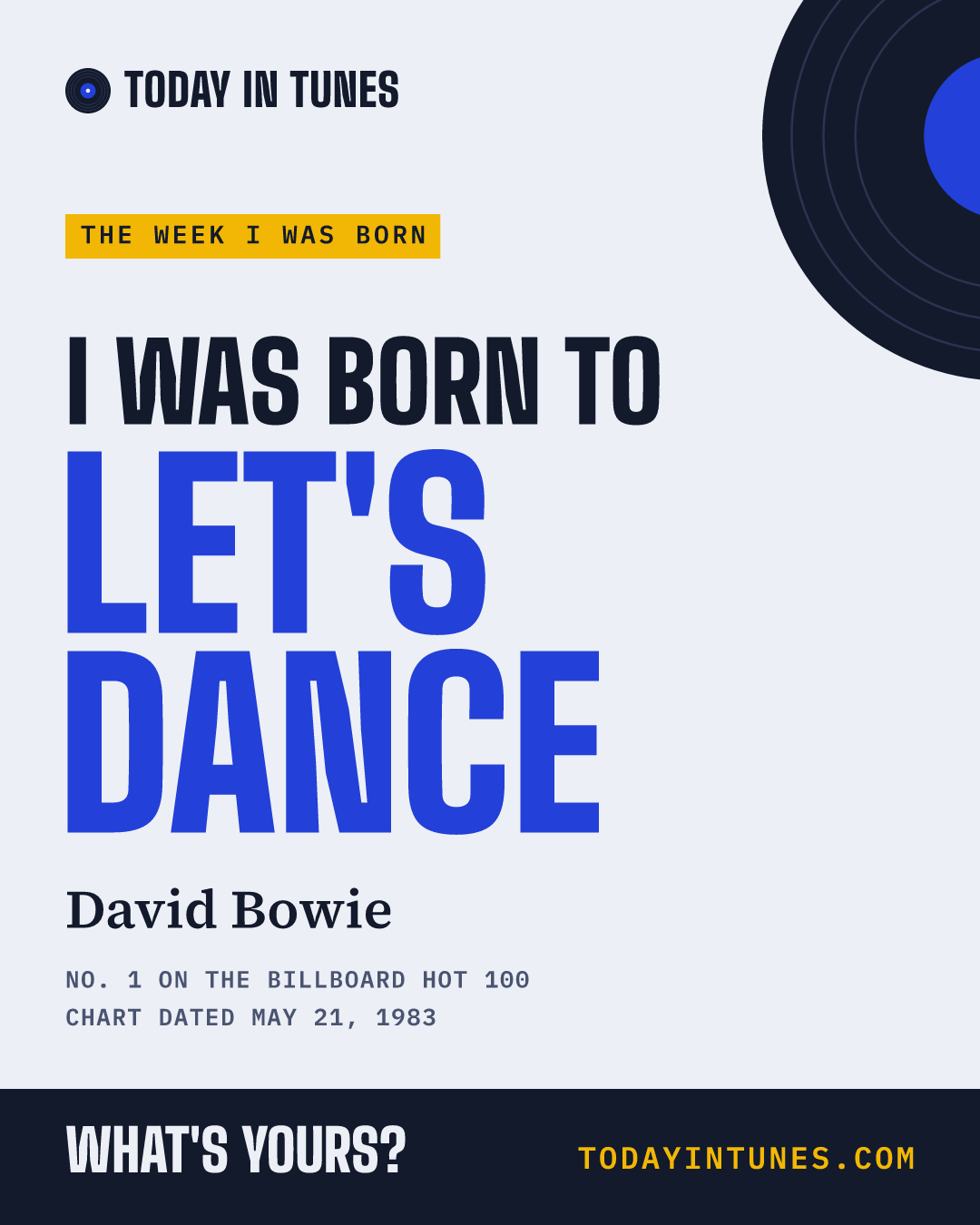I was born to Let's Dance, by David Bowie