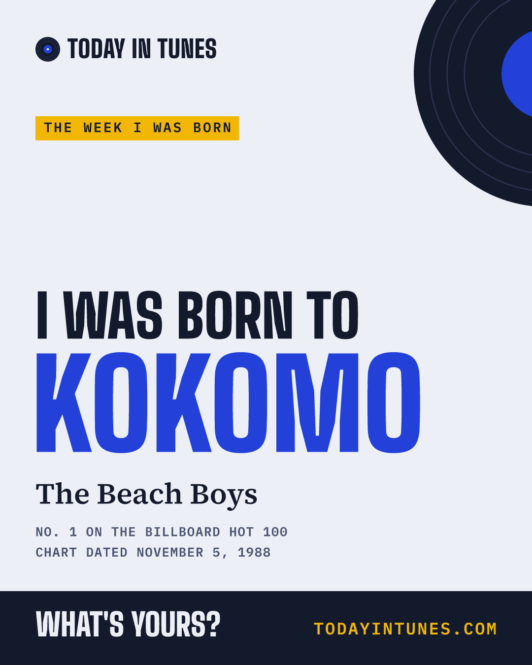 I was born to Kokomo, by The Beach Boys