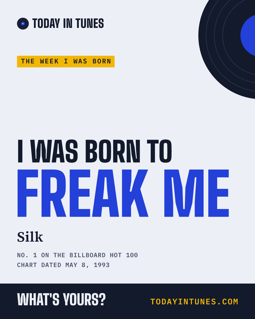 I was born to Freak Me, by Silk