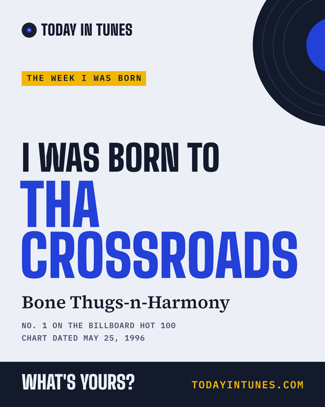 I was born to Tha Crossroads, by Bone Thugs-n-Harmony