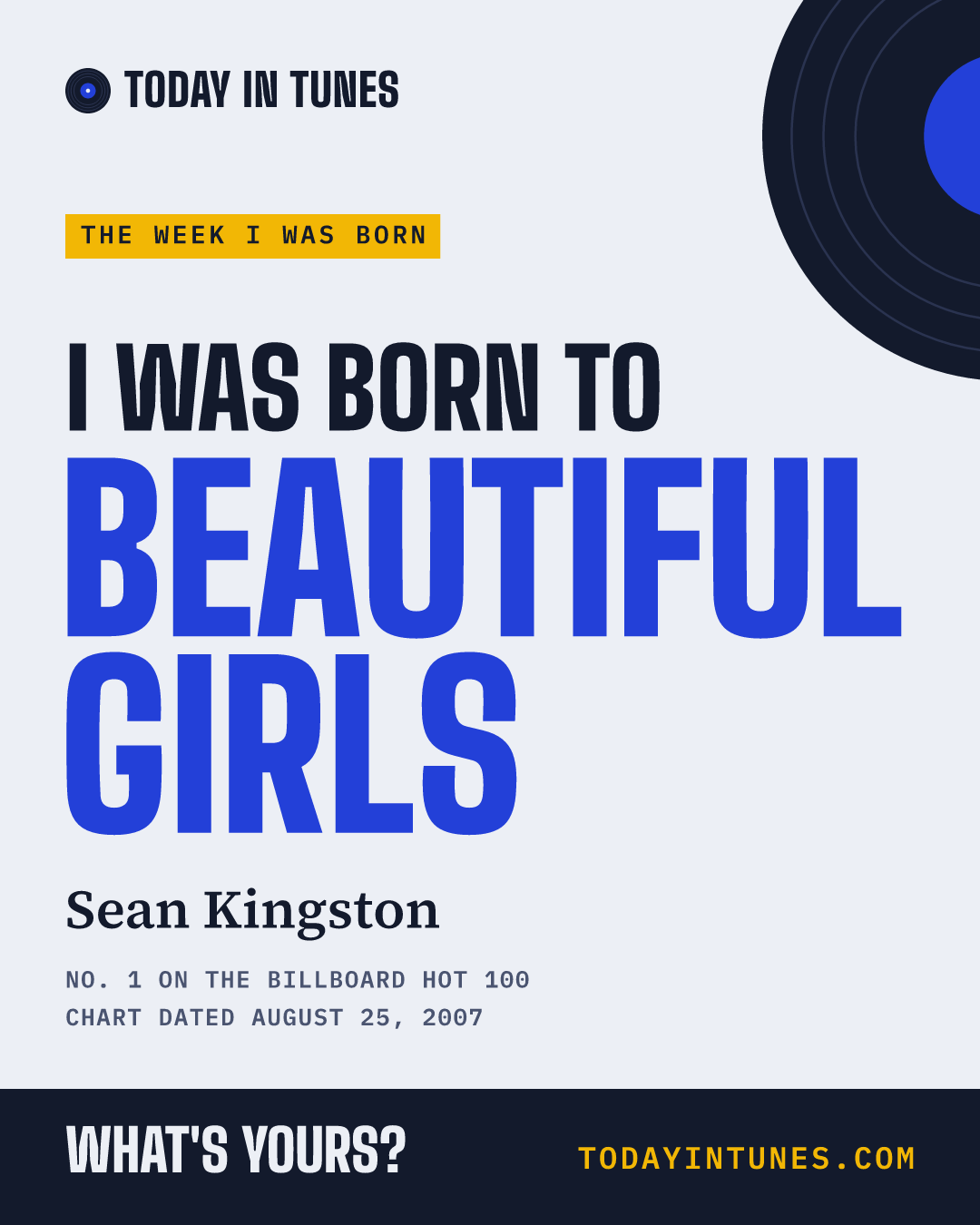 I was born to Beautiful Girls, by Sean Kingston