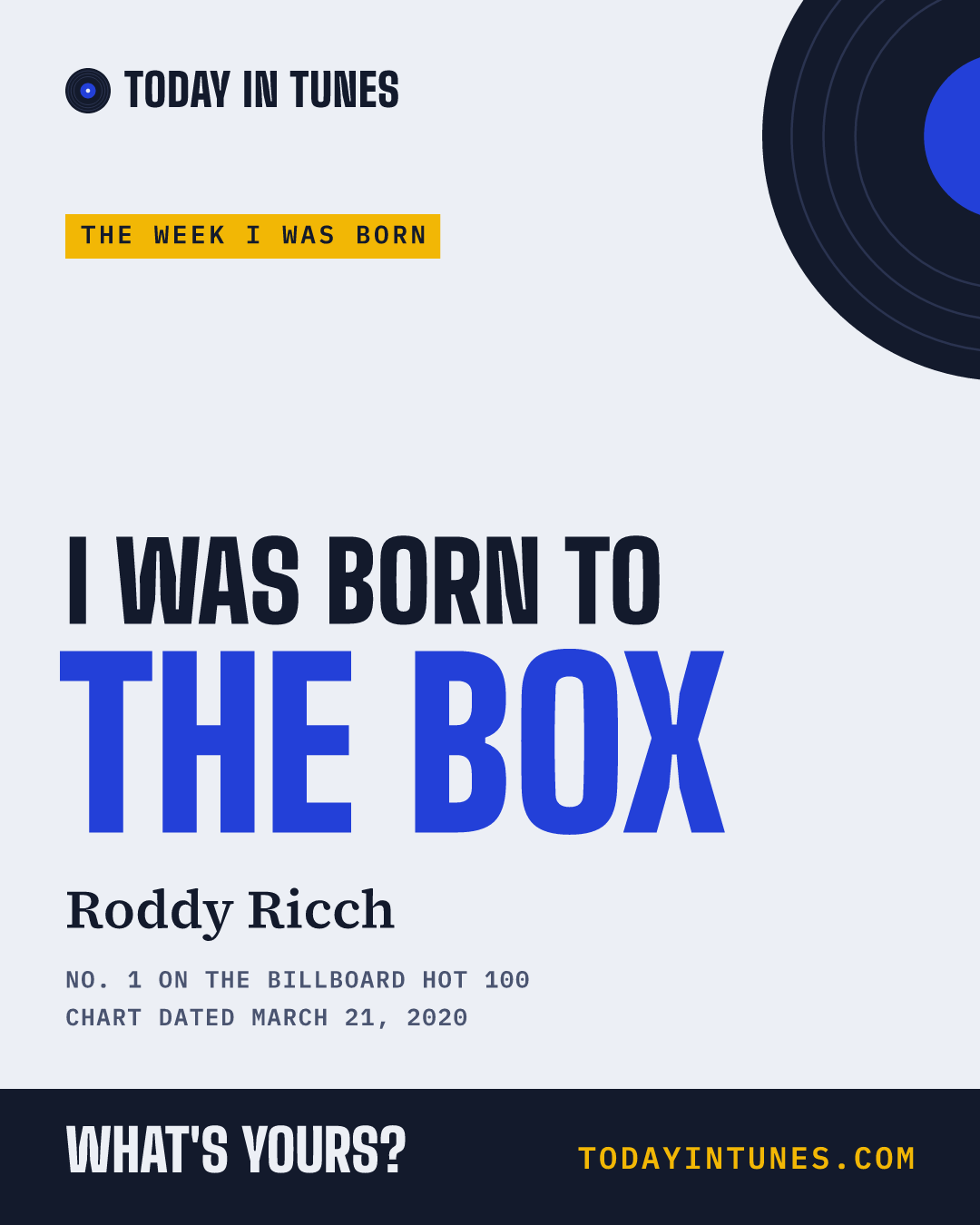 I was born to The Box, by Roddy Ricch