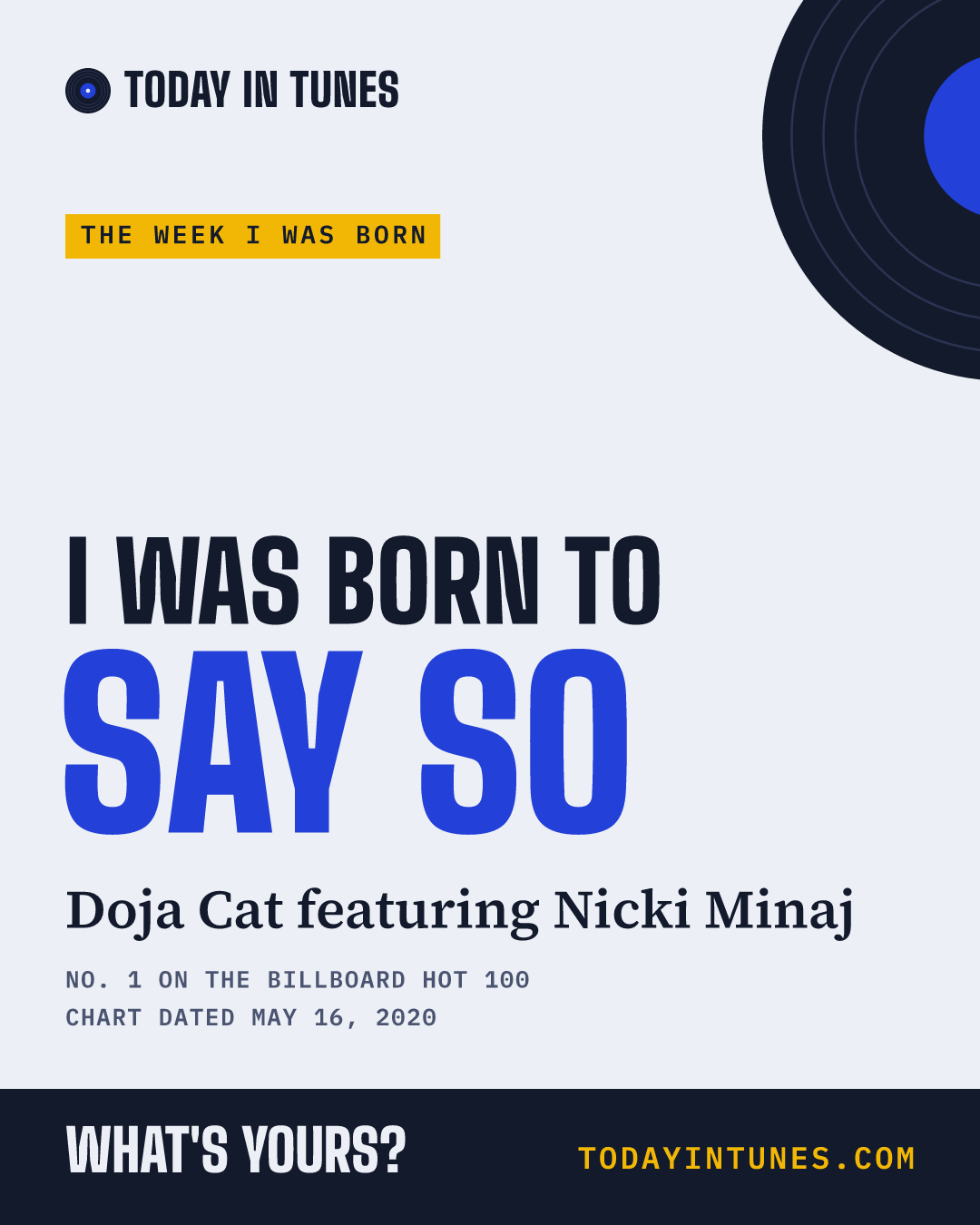 I was born to Say So, by Doja Cat featuring Nicki Minaj
