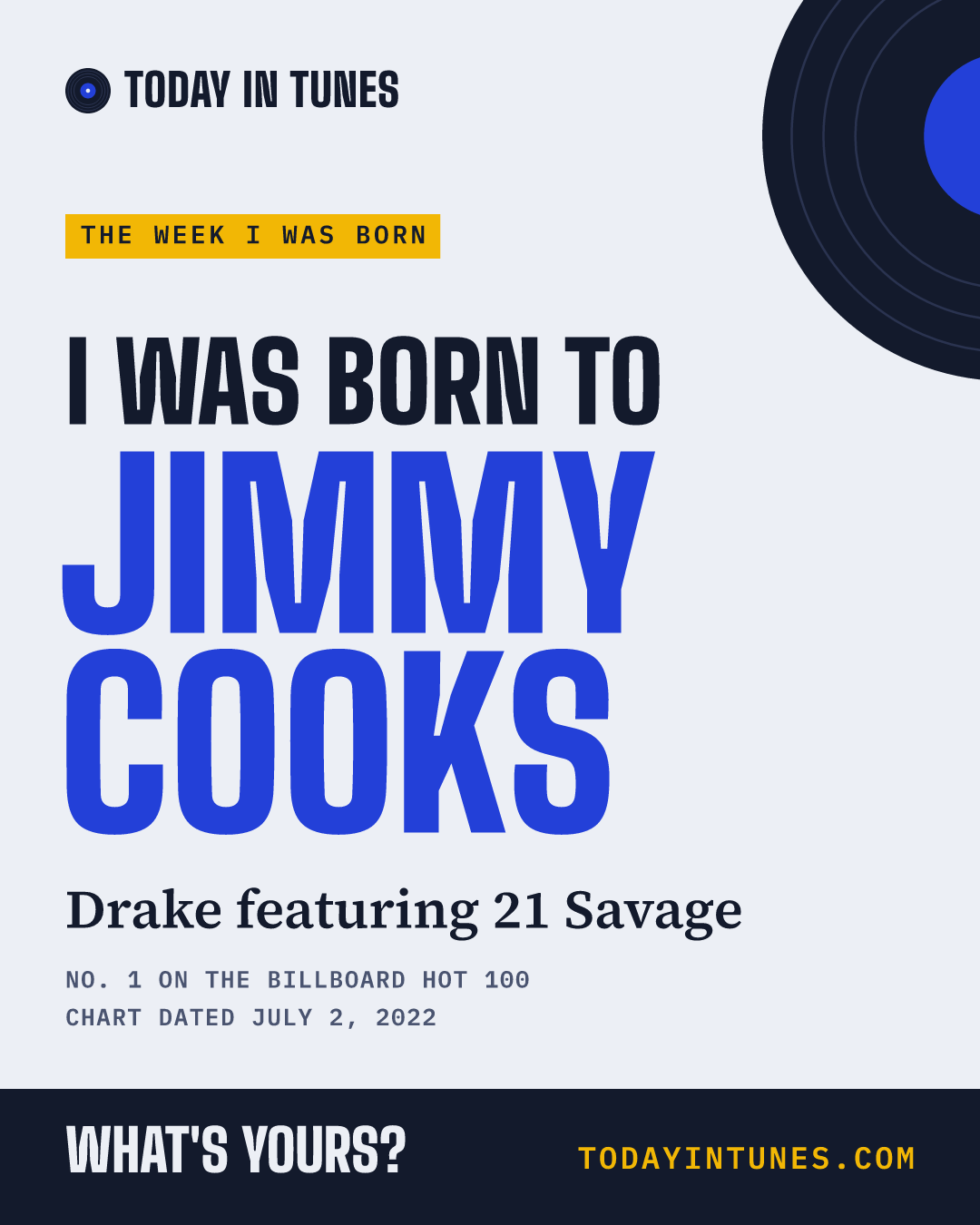 I was born to Jimmy Cooks, by Drake featuring 21 Savage